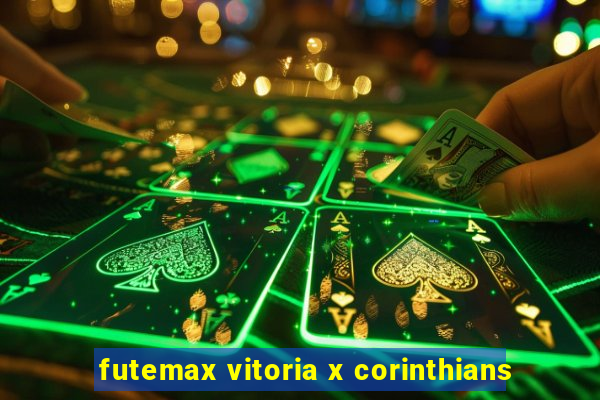 futemax vitoria x corinthians